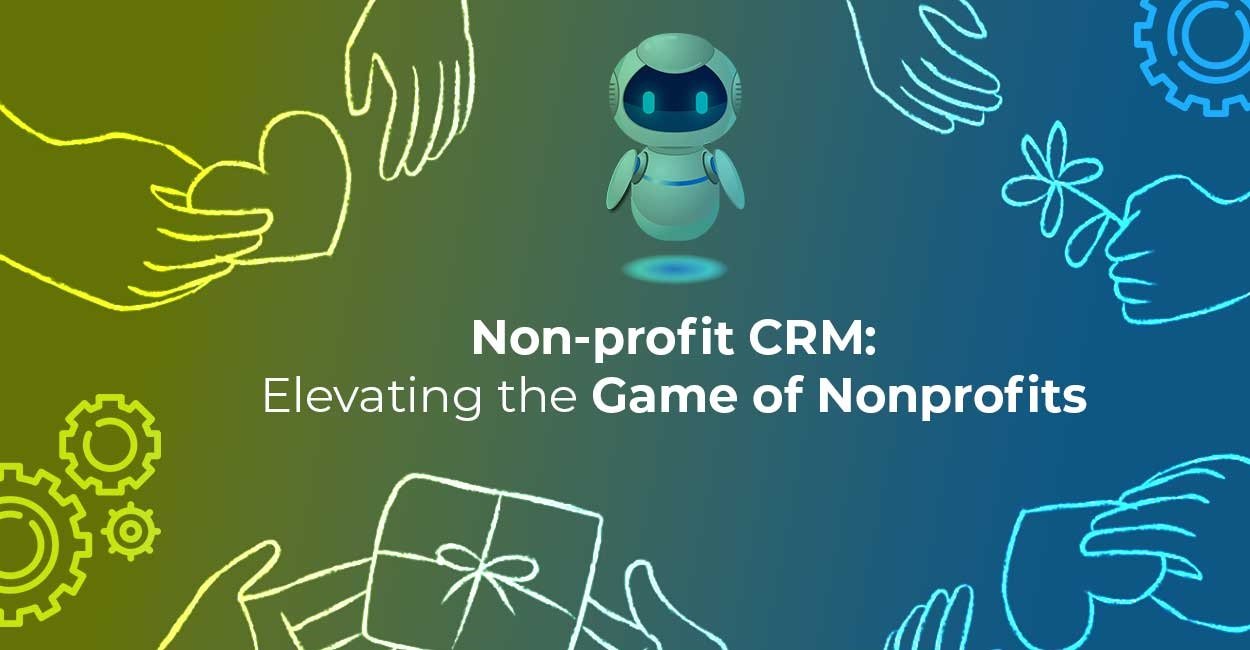 Non-profit-CRM-Elevating-the-Game-of-Nonprofits