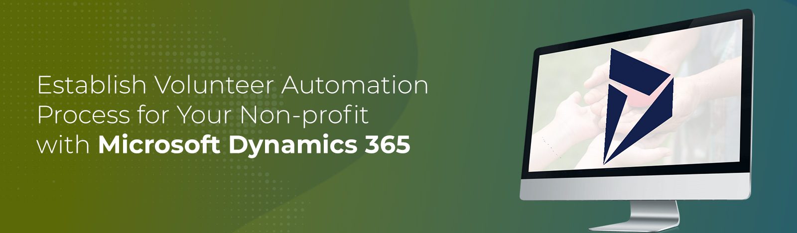 Non-profit with Microsoft Dynamics 365